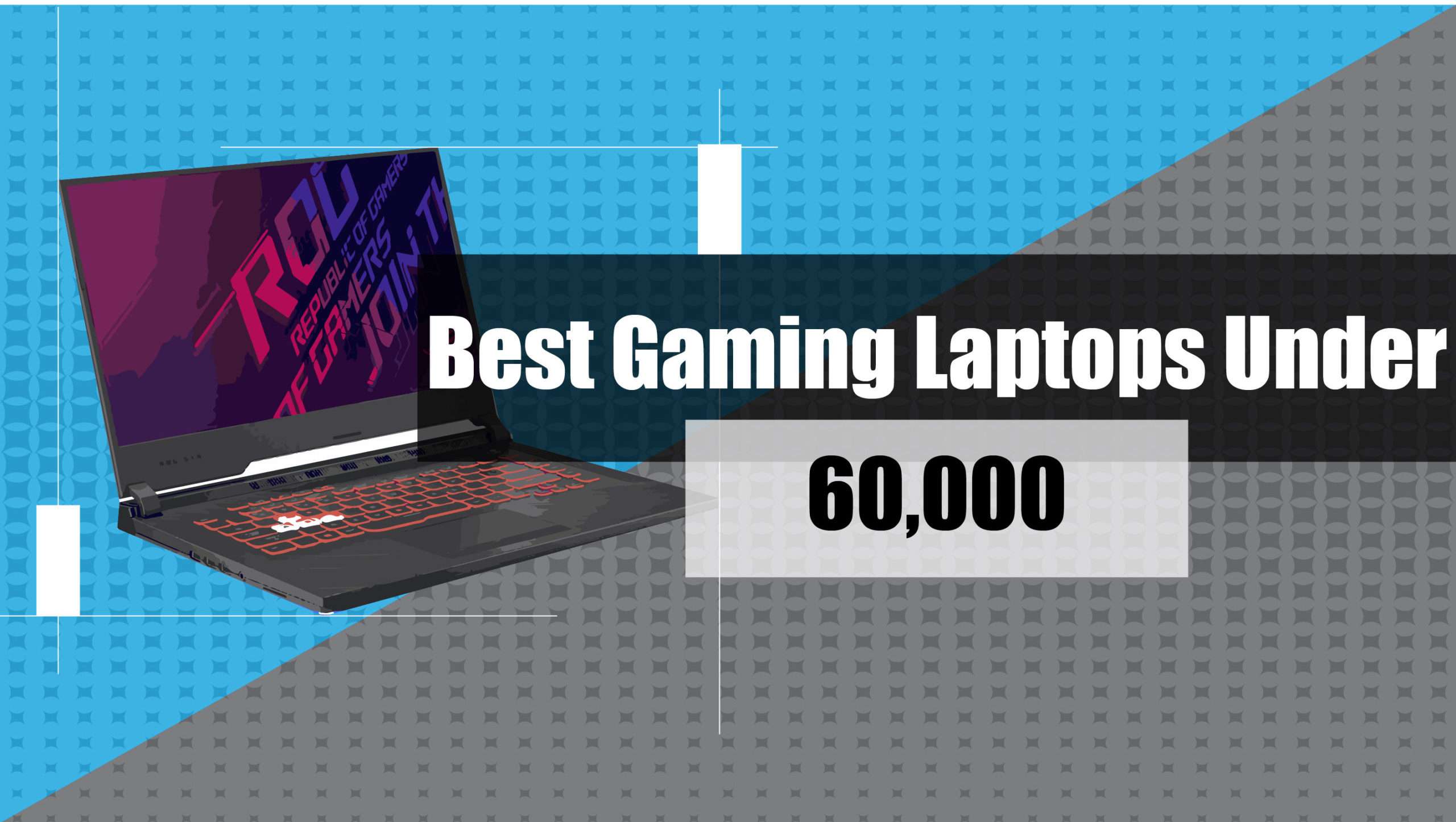 Best Gaming Laptop Under 60000 in India(2023) price,specs and features